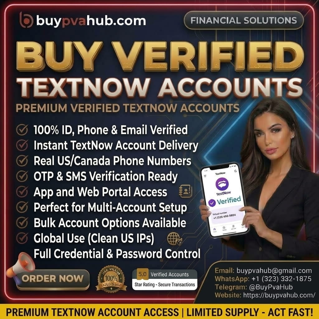 Buy Verified TextNow Account -Instant Delivery, US Numbers & Bulk Deals | BuyPVAHub
